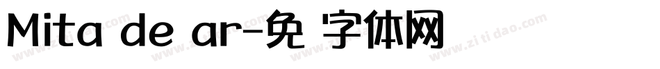 Mita de ar字体转换